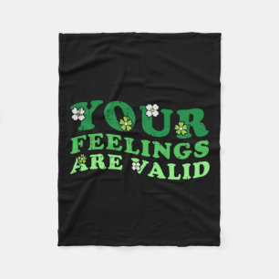 Feelings Are Valid Mental Health Awareness Warrior Fleece Blanket