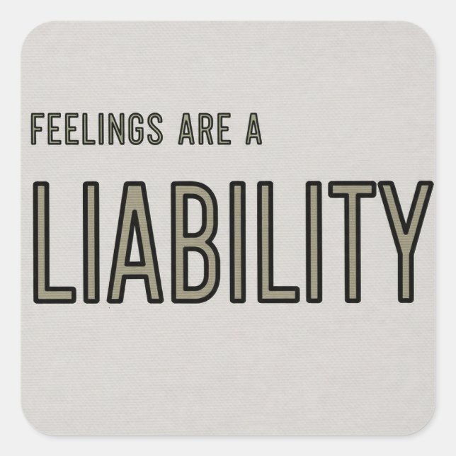 Feelings Liability Funny Meme Sticker Financial  (Front)