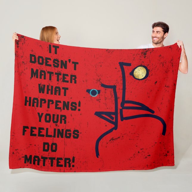 FEELINGS MATTER Fleece Blanket! (In Situ)