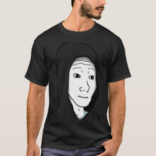 Feels Guy Wojak Meme Doomer  1 T-Shirt