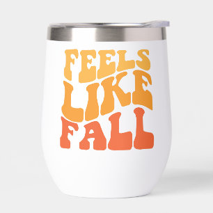 Feels Like Fall