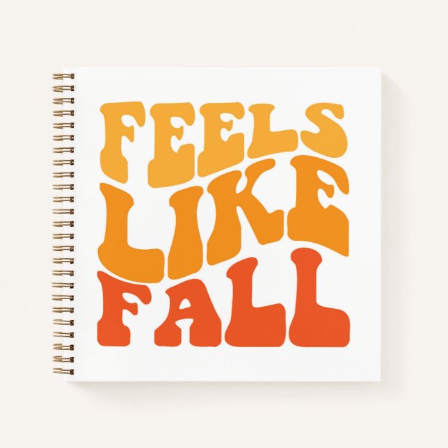Feels Like Fall Notebook (Front)