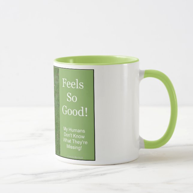 Feels So Good Mug (Right)
