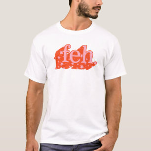 Feh Yiddish Slang Word Pesach Jewish Holiday Seder T-Shirt