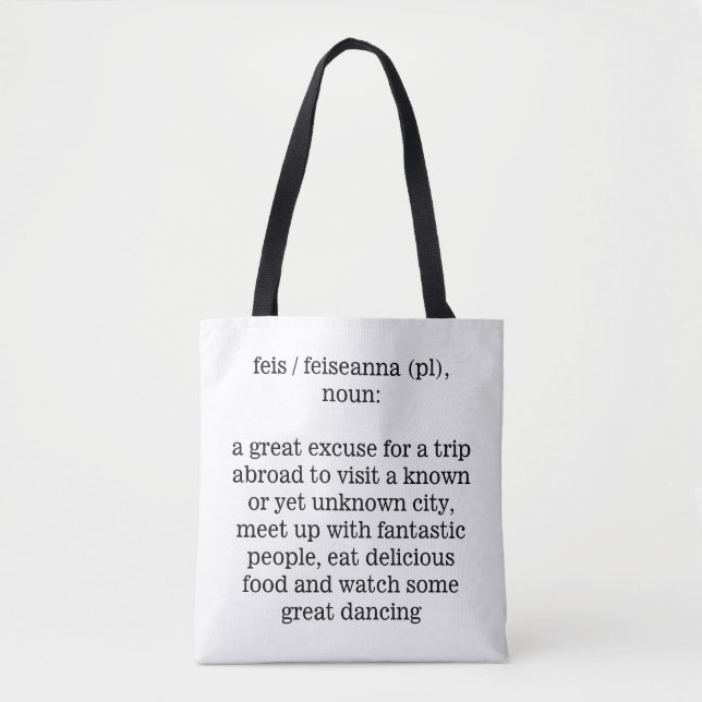 Feis / Feiseanna Definition Tote Bag Irish Dancing (Front)