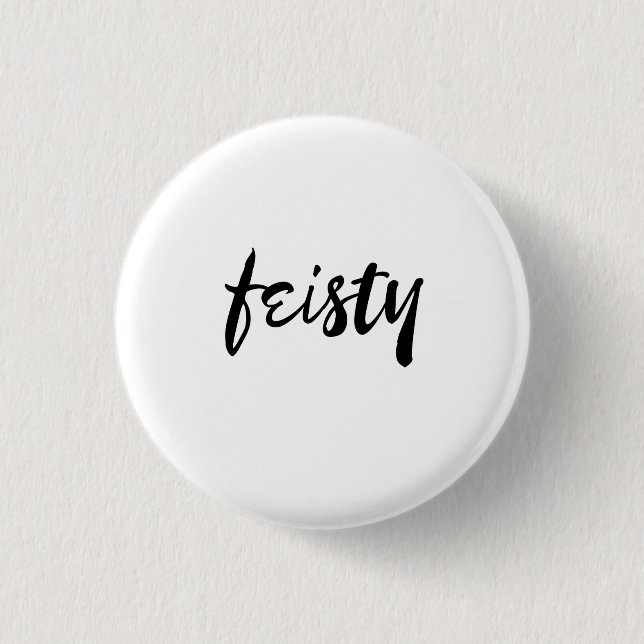 Feisty Button (Front)