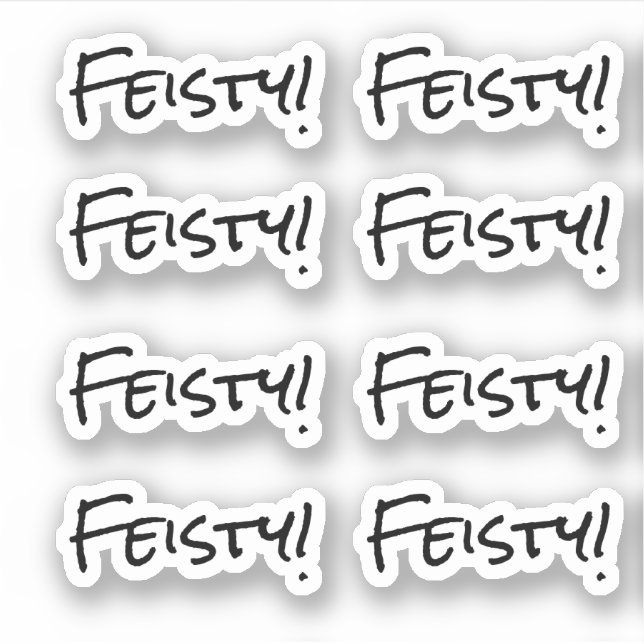 Feisty! Custom-Cut Vinyl Sticker (Front)