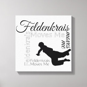 Feldenkrais Moves Me Canvas Black & White Print