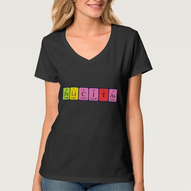 Felicitas periodic table name shirt (Front)