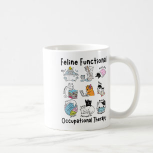 Feline Fun Cat Functional Occupational Therapy Ot  Coffee Mug