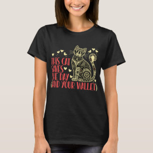 Feline Hero – Saving the Day and the Budget T-Shirt