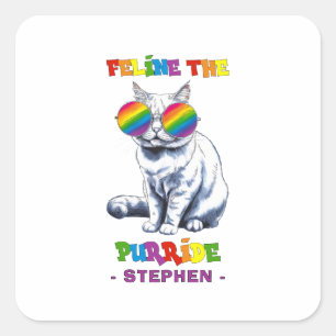 Feline The Purride - Cool Pride Cat LGBTQ Square Sticker