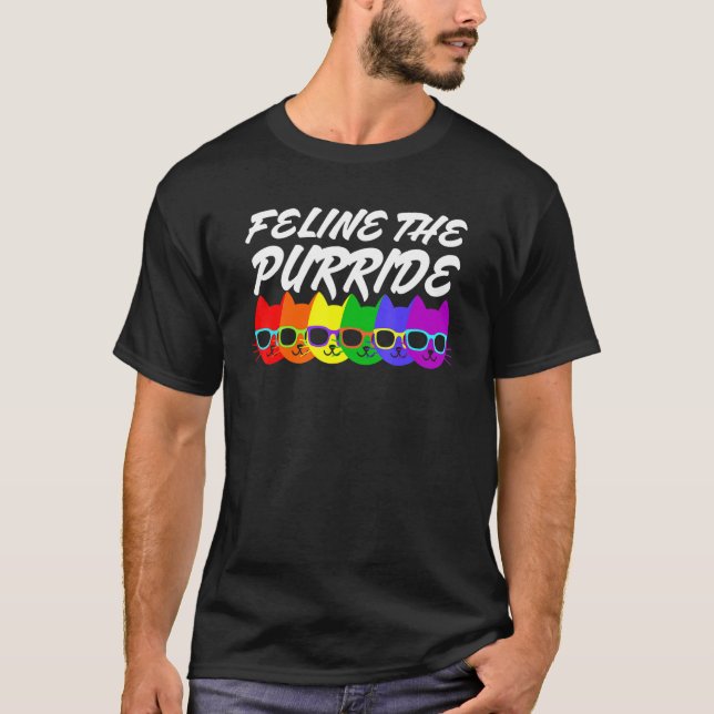 Feline The Purride Lgbt Gay Pride Cat Wearing Sung T-Shirt (Front)