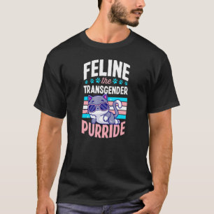 Feline The Transgender Purride Transgender Cat Pri T-Shirt