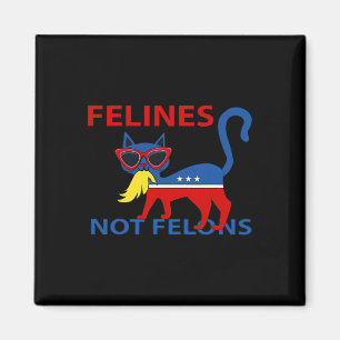 Felines Not Felons Funny Kamala Cat Lady With Trum Magnet