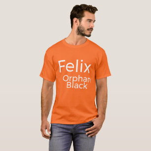 Felix from the tv show Orphan Black simple text T-Shirt