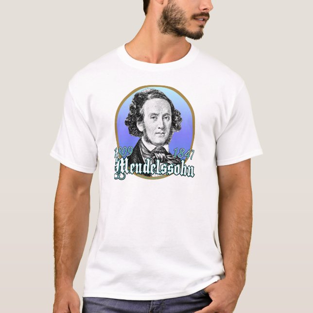 Felix Mendelssohn T-Shirt (Front)