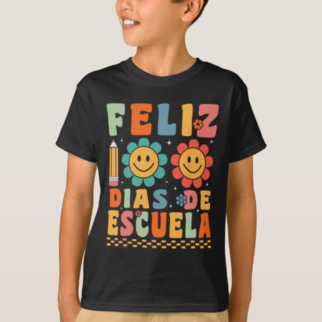 Feliz 100 Dias De Escuela Groovy 100 Days Spanish  T-Shirt (Front)