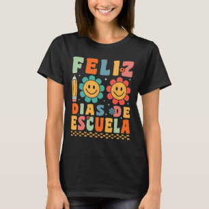 Feliz 100 Dias De Escuela Groovy 100 Days Spanish  T-Shirt
