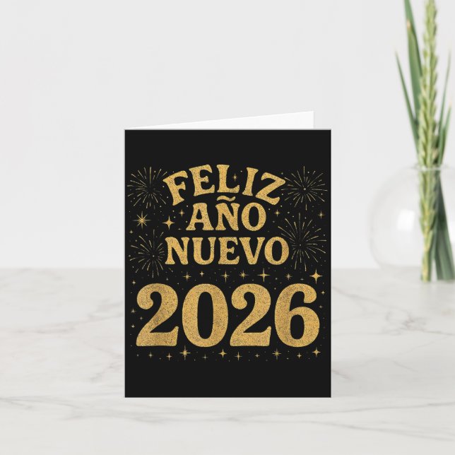 Feliz Año Nuevo 2026 Spanish Fireworks New Year Fi Card (Front)