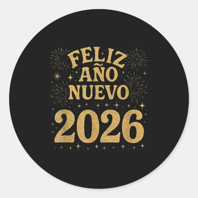 Feliz Año Nuevo 2026 Spanish Fireworks New Year Fi Classic Round Sticker (Front)