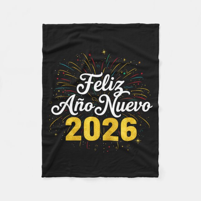 Feliz Año Nuevo 2026 Spanish New Years Eve Party  Fleece Blanket (Front)