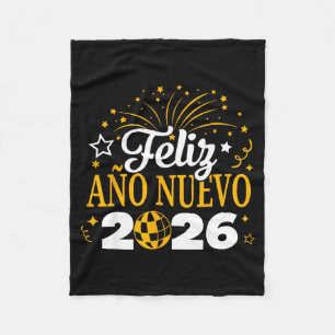 Feliz Año Nuevo 2026 Spanish New Years Eve Party  Fleece Blanket