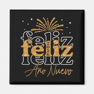 Feliz Año Nuevo 2026 Spanish New Years Eve Party  Magnet