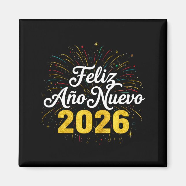 Feliz Año Nuevo 2026 Spanish New Years Eve Party  Magnet (Front)