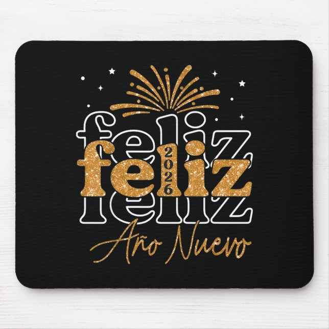 Feliz Año Nuevo 2026 Spanish New Years Eve Party  Mouse Mat (Front)