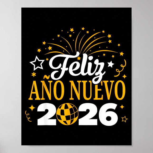 Feliz Año Nuevo 2026 Spanish New Years Eve Party  Poster (Front)