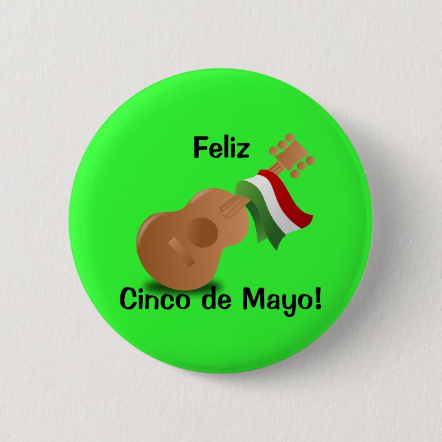 Feliz Cinco de Mayo! 6 Cm Round Badge (Front)