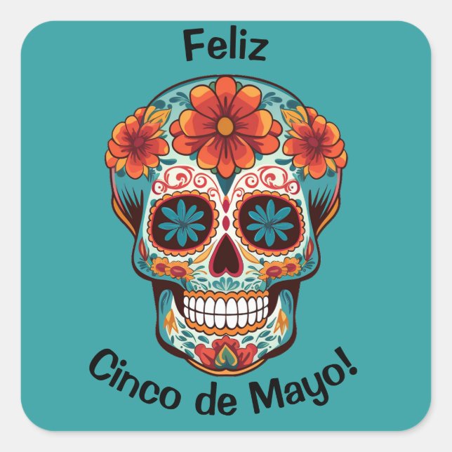 Feliz Cinco de Mayo! Sugar Skull Square Sticker (Front)