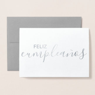 Feliz Cumpleaños Elegant Spanish Happy Birthday Foil Card