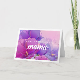 Feliz Cumpleaños Mamá. Watercolor Flower Painting  Card