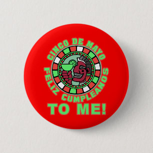 Feliz Cumpleanos to Me! Happy Birthday in Spanish 6 Cm Round Badge