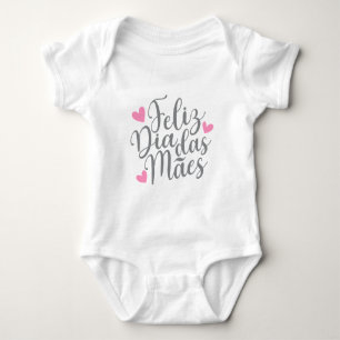 Feliz Dia Das Mães Happy Mother's Day   Bodysuit