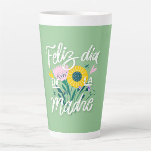 Feliz Día de la Madre A Floral Celebration of Love Latte Mug