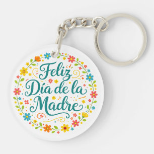 Feliz Dia De La Madre Mother's Day Calligraphy    Key Ring