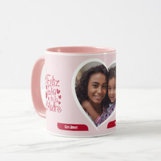 Feliz Dia De La Madre Mother's Day Photo Mug