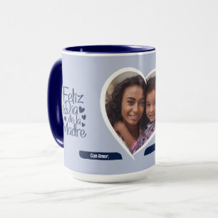 Feliz Dia De La Madre Mother's Day Photo Mug