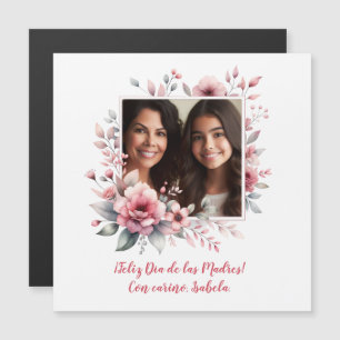 Feliz Dia De Las Madres Con Foto Magnetic Card