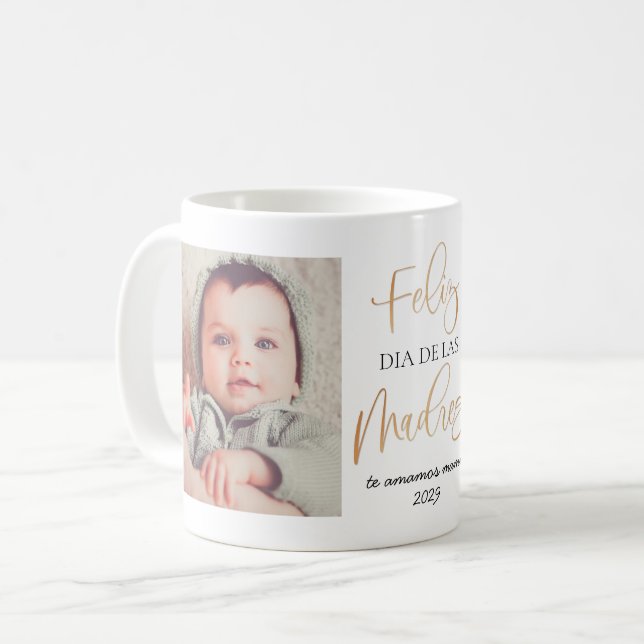 Feliz Dia De Las Madres Mother's Day 2 Photo Coffee Mug (Front Left)