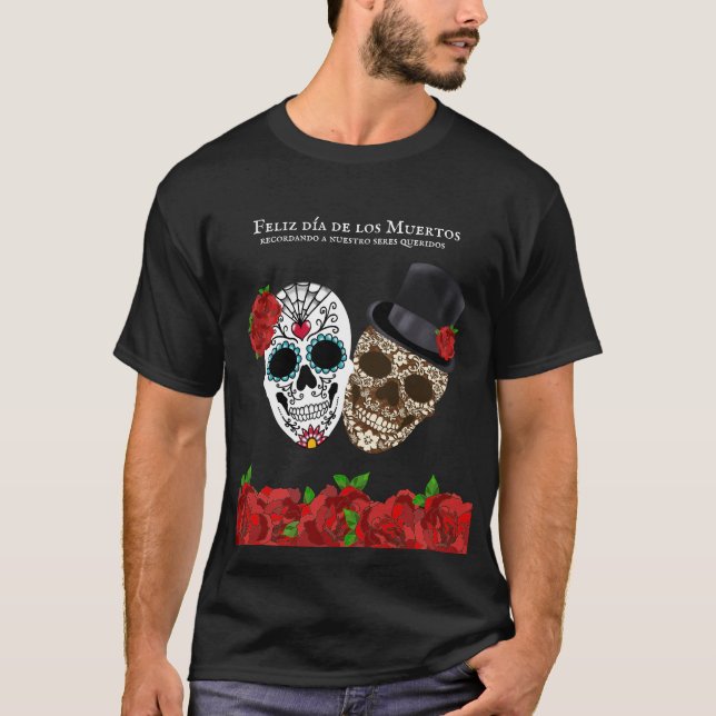 Feliz Dia De los Muertos Sugar Skull Red Roses T-Shirt (Front)
