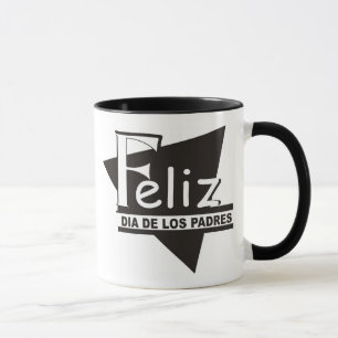 Feliz Dia de los Padres© Taza Mug