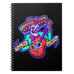 Feliz Dia De Muertos with Skeleton Playing Guitar Notebook