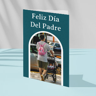 Feliz Dia Del Padre Spanish Father's Day  Card