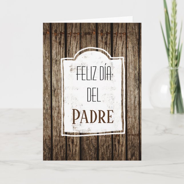 Feliz Dia Del Padre Spanish Father's Day Wood Card (Front)