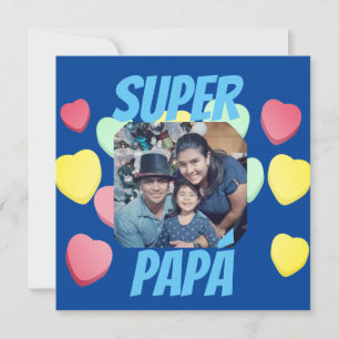 Feliz día del Padre Super Papá Spanish