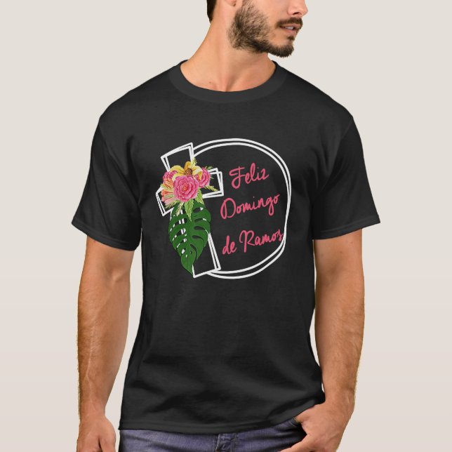 Feliz Domingo de Ramos Palm Sunday T-Shirt (Front)